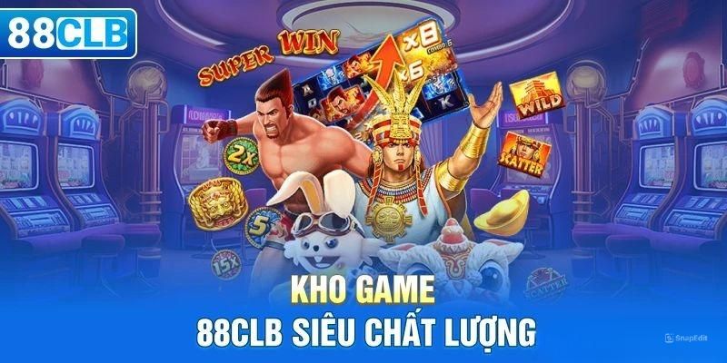 Điểm danh các tựa game nổi bật tại nổ hũ 88CLB